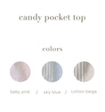 Load image into Gallery viewer, Candy Pocket Top (3 colors)
